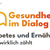 Diabetes und Ernährung: Was wirklich zählt